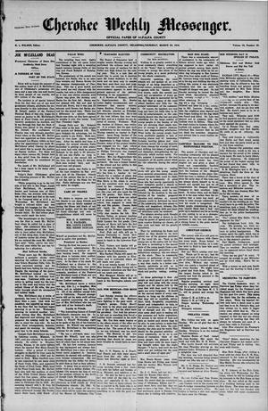 Primary view of object titled 'Cherokee Weekly Messenger. (Cherokee, Okla.), Vol. 19, No. 33, Ed. 1 Thursday, March 23, 1916'.