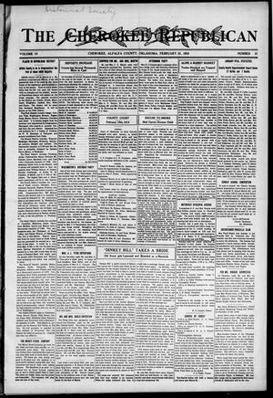 Primary view of object titled 'The Cherokee Republican (Cherokee, Okla.), Vol. 10, No. 31, Ed. 1 Friday, February 21, 1913'.