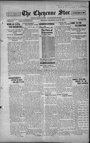 The Cheyenne Star (Cheyenne, Okla.), Vol. 13, No. 49, Ed. 1 Thursday, June 18, 1914