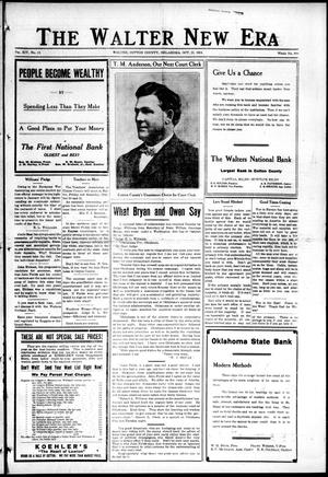 The Walter New Era (Walter, Okla.), Vol. 14, No. 12, Ed. 1 Thursday, October 29, 1914
