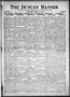 Newspaper: The Duncan Banner (Duncan, Okla.), Vol. 23, No. 21, Ed. 1 Friday, Jan…