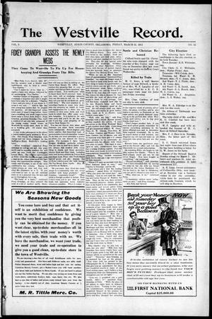 The Westville Record. (Westville, Okla.), Vol. 3, No. 52, Ed. 1 Friday, March 12, 1915