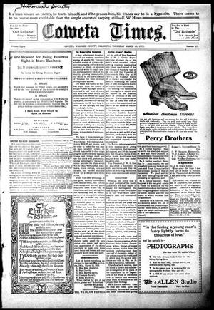 Primary view of object titled 'Coweta Times. (Coweta, Okla.), Vol. 8, No. 35, Ed. 1 Thursday, March 13, 1913'.