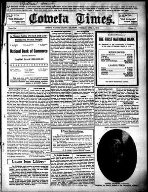 Primary view of object titled 'Coweta Times. (Coweta, Okla.), Vol. 9, No. 40, Ed. 1 Thursday, April 16, 1914'.