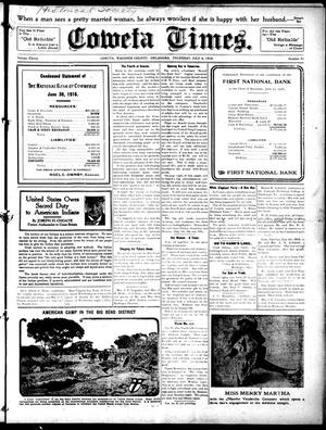 Primary view of object titled 'Coweta Times. (Coweta, Okla.), Vol. 11, No. 51, Ed. 1 Thursday, July 6, 1916'.