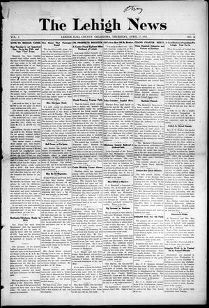 The Lehigh News (Lehigh, Okla.), Vol. 1, No. 16, Ed. 1 Thursday, April 17, 1913