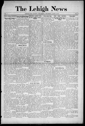 The Lehigh News (Lehigh, Okla.), Vol. 1, No. 25, Ed. 1 Thursday, June 19, 1913