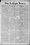 Newspaper: The Lehigh News. (Lehigh, Okla.), Vol. 4, No. 26, Ed. 1 Thursday, Jun…