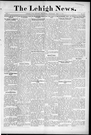 Primary view of object titled 'The Lehigh News. (Lehigh, Okla.), Vol. 5, No. 21, Ed. 1 Thursday, May 17, 1917'.