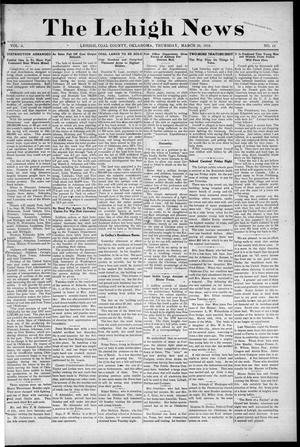 The Lehigh News (Lehigh, Okla.), Vol. 6, No. 14, Ed. 1 Thursday, March 28, 1918