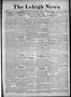 Thumbnail image of item number 1 in: 'The Lehigh News (Lehigh, Okla.), Vol. 6, No. 35, Ed. 1 Thursday, August 22, 1918'.