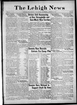 The Lehigh News (Lehigh, Okla.), Vol. 6, No. 36, Ed. 1 Thursday, August 29, 1918