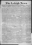 Primary view of The Lehigh News (Lehigh, Okla.), Vol. 6, No. 50, Ed. 1 Thursday, December 5, 1918