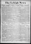 Primary view of The Lehigh News (Lehigh, Okla.), Vol. 7, No. 9, Ed. 1 Thursday, February 20, 1919