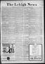 Primary view of The Lehigh News (Lehigh, Okla.), Vol. 7, No. 45, Ed. 1 Thursday, October 30, 1919