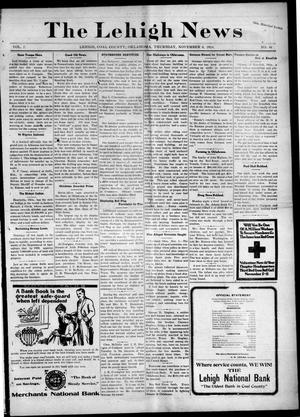 Primary view of object titled 'The Lehigh News (Lehigh, Okla.), Vol. 7, No. 46, Ed. 1 Thursday, November 6, 1919'.