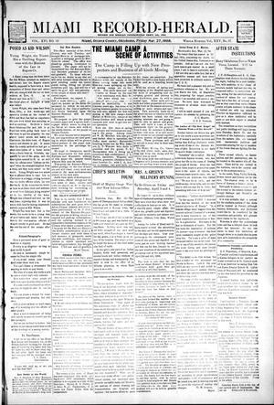 Primary view of object titled 'Miami Record-Herald. (Miami, Okla.), Vol. 16, No. 19, Ed. 1 Friday, March 27, 1908'.