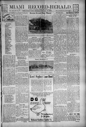 Primary view of object titled 'Miami Record-Herald. (Miami, Okla.), Vol. 17, No. 40, Ed. 1 Friday, August 27, 1909'.