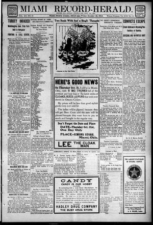 Miami Record-Herald. (Miami, Okla.), Vol. 20, No. 48, Ed. 1 Friday, October 18, 1912