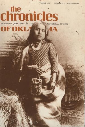 Chronicles of Oklahoma, Volume 63, Number 4, Winter 1985-1986