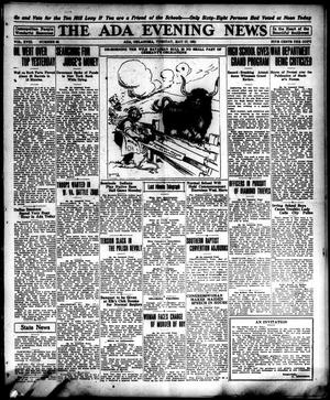 The Ada Evening News (Ada, Okla.), Vol. 18, No. 55, Ed. 1 Tuesday, May 17, 1921