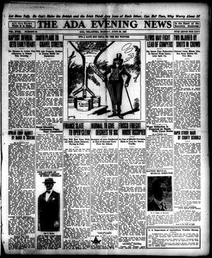 The Ada Evening News (Ada, Okla.), Vol. 18, No. 81, Ed. 1 Monday, June 20, 1921