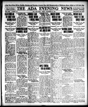 The Ada Evening News (Ada, Okla.), Vol. 18, No. 155, Ed. 1 Friday, September 16, 1921
