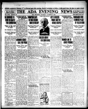The Ada Evening News (Ada, Okla.), Vol. 18, No. 202, Ed. 1 Thursday, November 10, 1921