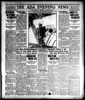 The Ada Evening News (Ada, Okla.), Vol. 18, No. 257, Ed. 1 Wednesday, January 18, 1922