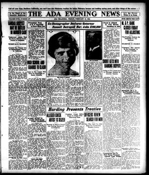 The Ada Evening News (Ada, Okla.), Vol. 18, No. 277, Ed. 1 Friday, February 10, 1922