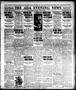 Primary view of The Ada Evening News (Ada, Okla.), Vol. 18, No. 309, Ed. 1 Tuesday, March 21, 1922