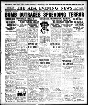 The Ada Evening News (Ada, Okla.), Vol. 19, No. 134, Ed. 1 Tuesday, August 29, 1922