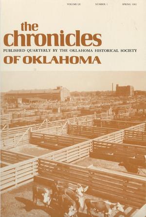 Primary view of object titled 'Chronicles of Oklahoma, Volume 60, Number 1, 1982'.