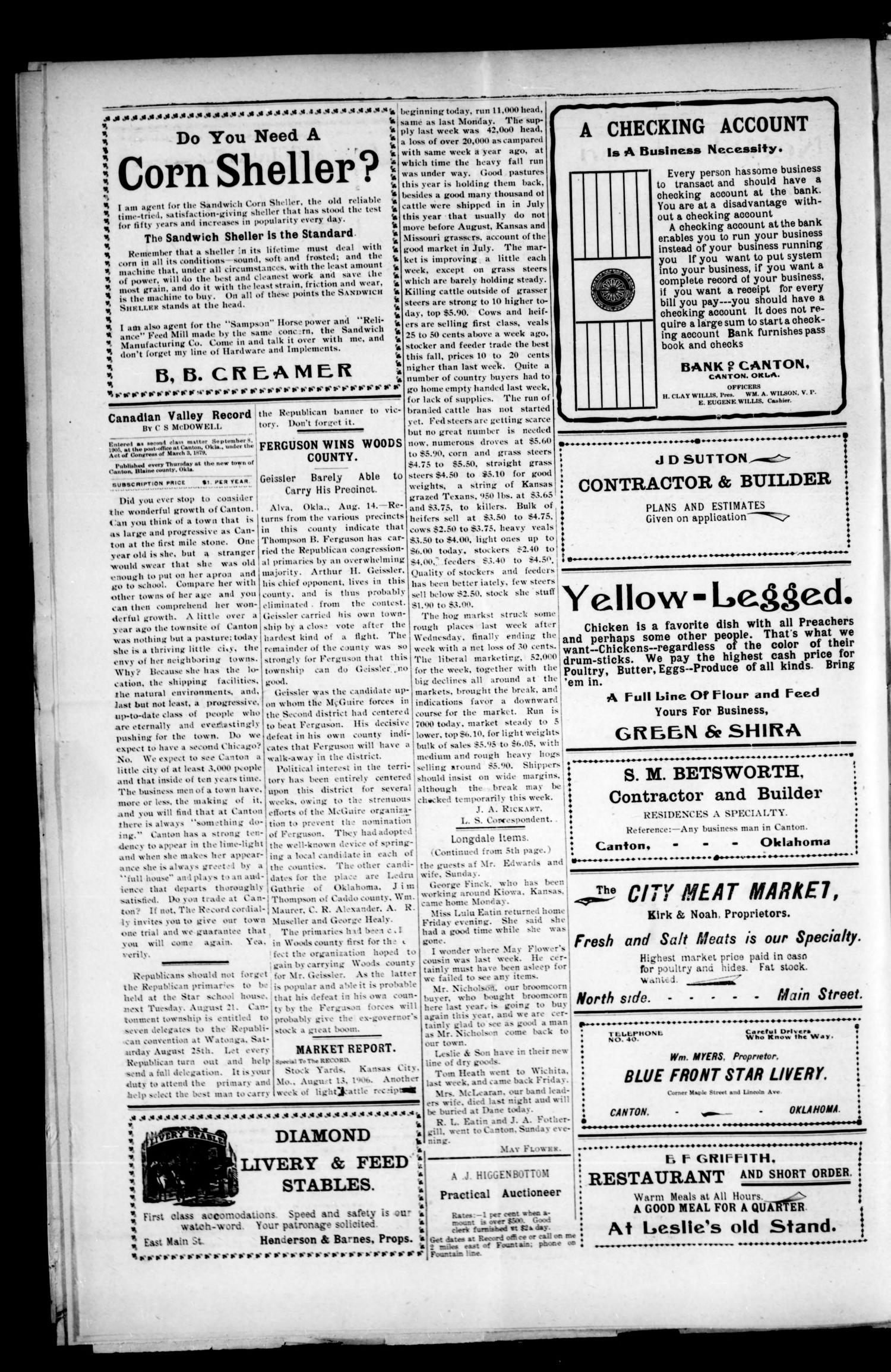 Canadian Valley Record. (Canton, Okla.), Vol. 2, No. 14, Ed. 1 Thursday, August 16, 1906
                                                
                                                    [Sequence #]: 4 of 8
                                                