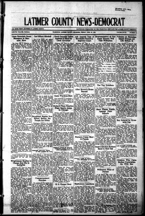 Primary view of object titled 'Latimer County News-Democrat (Wilburton, Okla.), Vol. 28, No. 36, Ed. 1 Friday, April 23, 1926'.