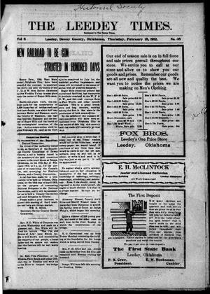 The Leedy Times. (Leedy, Okla.), Vol. 8, No. 35, Ed. 1 Thursday, February 15, 1912