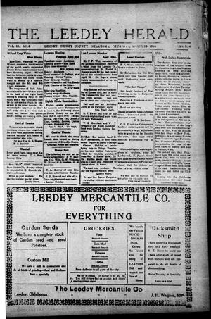 Primary view of The Leedy Herald (Leedy, Okla.), Vol. 12, No. 6, Ed. 1 Thursday, March 30, 1916