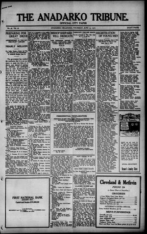 The Anadarko Tribune. (Anadarko, Okla.), Vol. 16, No. 46, Ed. 1 Thursday, June 13, 1918