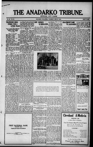 The Anadarko Tribune. (Anadarko, Okla.), Vol. 16, No. 48, Ed. 1 Thursday, June 27, 1918