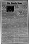 Newspaper: Ellis County News (Shattuck, Okla.), Vol. 18, No. 13, Ed. 1 Thursday,…