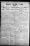 Thumbnail image of item number 1 in: 'Rogers County Leader. And Rogers County News (Claremore, Okla.), Vol. 4, No. 15, Ed. 1 Friday, June 14, 1912'.