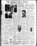 Newspaper: Oklahoma City Times (Oklahoma City, Okla.), Vol. 50, No. 286, Ed. 1 M…