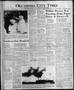 Newspaper: Oklahoma City Times (Oklahoma City, Okla.), Vol. 51, No. 140, Ed. 1 F…