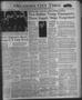 Newspaper: Oklahoma City Times (Oklahoma City, Okla.), Vol. 51, No. 259, Ed. 1 T…