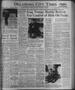 Newspaper: Oklahoma City Times (Oklahoma City, Okla.), Vol. 51, No. 296, Ed. 1 F…