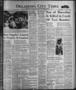 Newspaper: Oklahoma City Times (Oklahoma City, Okla.), Vol. 52, No. 67, Ed. 1 Th…