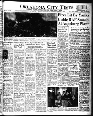 Oklahoma City Times (Oklahoma City, Okla.), Vol. 54, No. 241, Ed. 1 Saturday, February 26, 1944