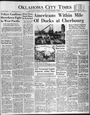 Oklahoma City Times (Oklahoma City, Okla.), Vol. 55, No. 26, Ed. 1 Wednesday, June 21, 1944