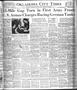 Newspaper: Oklahoma City Times (Oklahoma City, Okla.), Vol. 55, No. 182, Ed. 1 W…