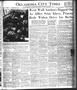 Newspaper: Oklahoma City Times (Oklahoma City, Okla.), Vol. 55, No. 228, Ed. 1 M…